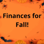 Master Your Money This Fall: Avoid Financial Frights